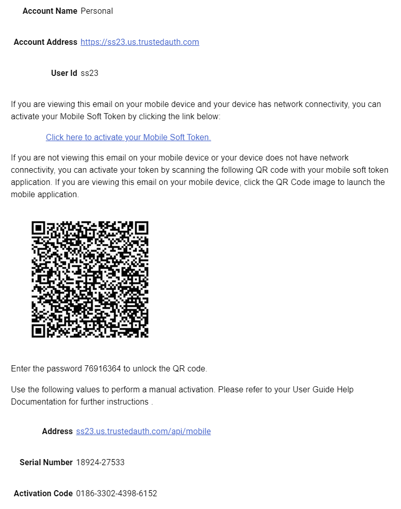 Email for Entrust activation showing a QR code, password, serial number, activation code, and other information
